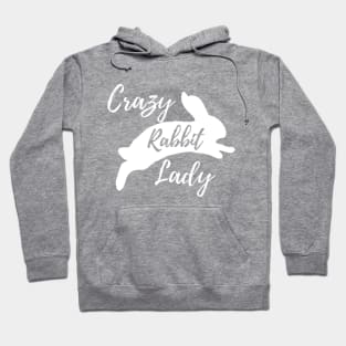 Crazy Rabbit Lady Hoodie